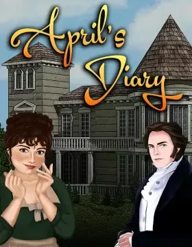 April's Diary