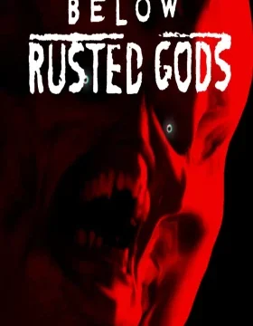 Below, Rusted Gods PC Steam CD Key