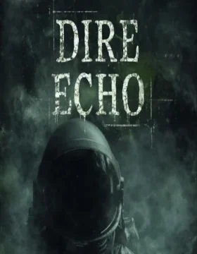 Dire Echo PC Steam CD Key