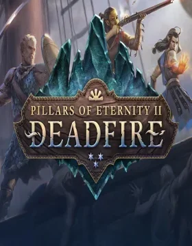 Pillars of Eternity II: Deadfire PC Steam CD Key (valid until December 2026)