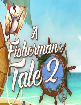 A Fisherman's Tale 2 PC Steam CD Key (valid until December 2026)
