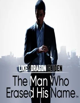 Like a Dragon Gaiden: The Man Who Erased His Name PC Steam CD Key (valid until January 2027)