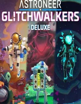 Astroneer Glitchwalkers Deluxe Edition EU XBOX One / Xbox Series X|S / PC CD Key